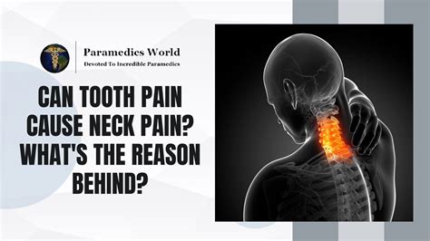 Can Tooth Pain Cause Neck Pain? What's the reason behind this?