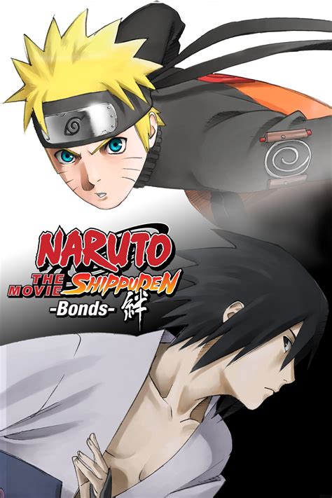 Naruto Shippuden the Movie: Bonds (2008) - Posters — The Movie Database (TMDB)