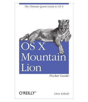 OS X Mountain Lion Pocket Guide - Free Download : PDF - Price, Reviews - IT Books