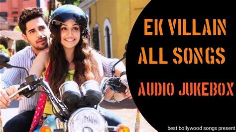 Ek Villain Jukebox All Songs | Siddhart M, Shraddha Kapoor | Full Song Ek Villain - YouTube