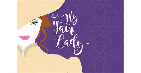 Fresta Valley Christian School Presents: My Fair Lady