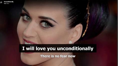 Katy Perry Unconditionally Lyrics - YouTube