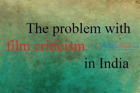 The problem with film criticism in India - Telugu Rush