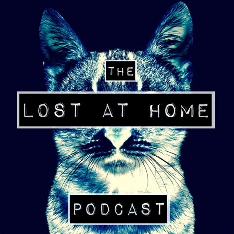 Lost At Home Podcast by Lost at Home Podcast Network on Apple Podcasts