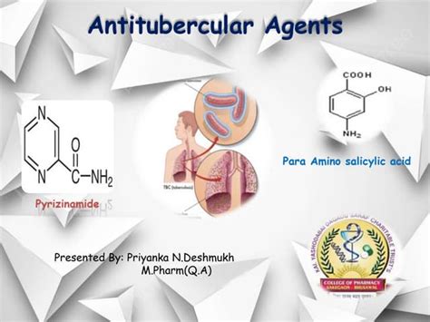 Antitubercular Agents( PHARAMCEUTICAL CHEMISTRY) | PPT