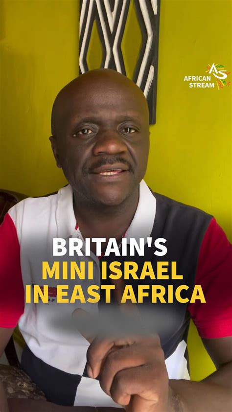 Britain's Mini Israel In East Africa - One News Page VIDEO