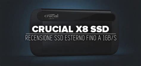 Crucial X8 Portable SSD (external) review 🥇