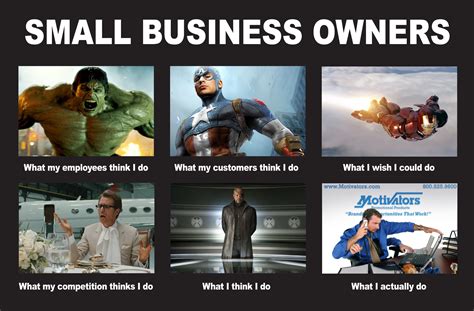 What X Thinks I do: Avengers Edition: Small Business Owners Edition ...