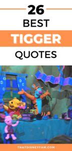 26 Quotes By Tigger That Will Live In My Head Forever - That Disney Fam