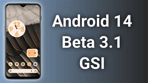 Android 14 Beta 3.1 GSI ROM: New Features - iPhone Wired