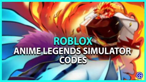 Anime Legends Simulator Codes (April 2023) - Gamer Tweak