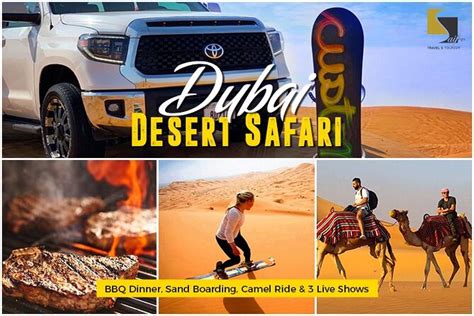 Dubai Desert Safari With BBQ Dinner, Sand Boarding,Camel Ride & 3 Live ...