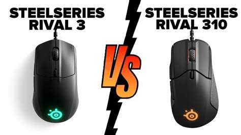 SteelSeries Rival 3 vs SteelSeries Rival 310 - Which Mouse is Better ? - YouTube