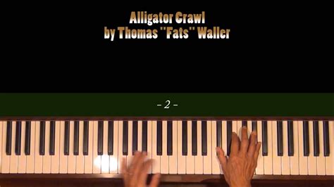 Fats Waller Alligator Crawl Piano Tutorial SLOW - YouTube