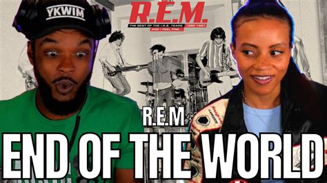 🎵 R.E.M. - IT'S THE END OF THE WORLD REACTION - YouTube