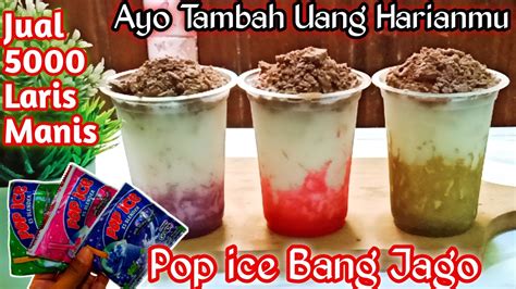 ES POP ICE BANG JAGO 3 BAHAN JUAL 5000/RESEP ES POP ICE KEKINIAN/IDE ...