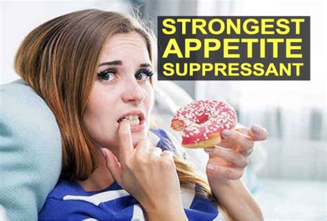 Strongest Appetite Suppressant Supplements for Weight Loss: Fast Acting Natural Hunger ...