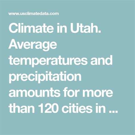 Climate in Utah. Average temperatures and precipitation amounts for ...