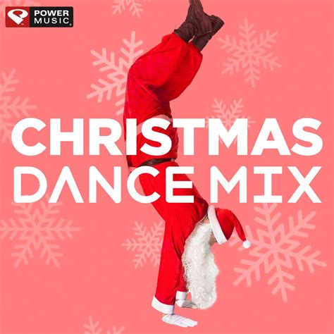 ‎Christmas Dance Mix: 30 Min. Non-Stop Workout Mix (130-137 BPM) by Power Music Workout on Apple ...