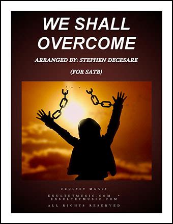 We Shall Overcome (SATB ) by Traditional / S | J.W. Pepper Sheet Music