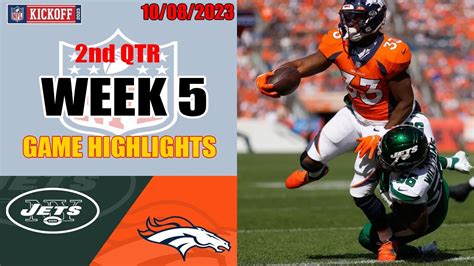 Denver Broncos vs New York Jets GAME 2nd QTR HIGHLIGHTS HD | NFL Week 5 - 10/08/2023 - YouTube