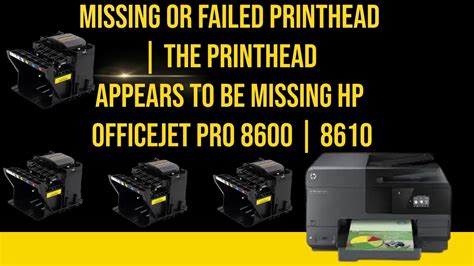 HP OfficeJet Pro Printhead Missing or Not Detected 8600, Pro 8610, 8620, 8630, 8640, 8660 ...