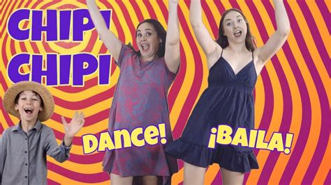 El Chipi Chipi - Song and Dance for Kids and Toddlers in Spanish ...