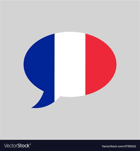 Speech bubble with flag of france french language Vector Image