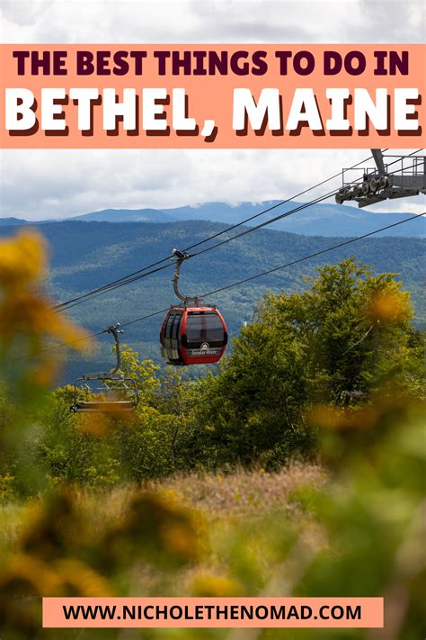 10 Fun Things to Do in Bethel Maine: The Ultimate Guide — Nichole the Nomad