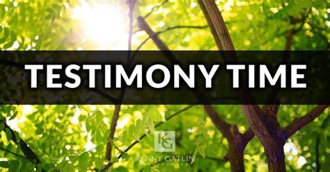 Testimony Time - Kenny Gatlin Ministries