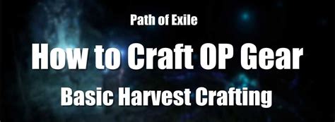 Harvest Crafting Guide PoE: How to Craft OP Gear