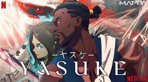 Netflix’s new series on Yasuke, the African samurai, is a new dawn for Black characters in ...