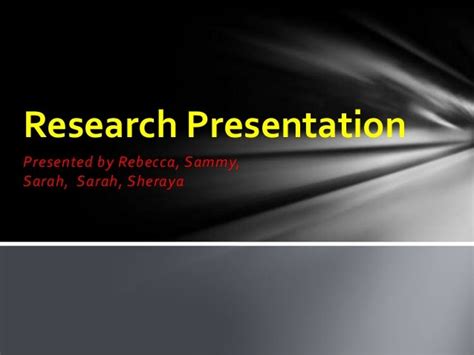 Research presentation powerpoint