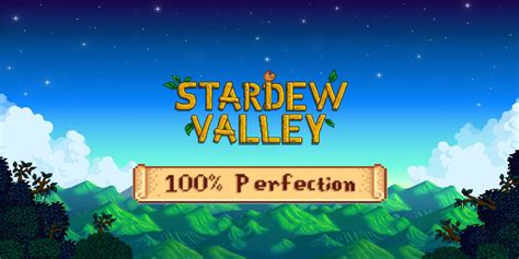 Stardew Valley Suggestions For Completionists - Allerpy