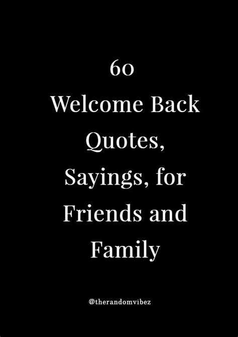 Welcome Back Quotes For Friends - ShortQuotes.cc