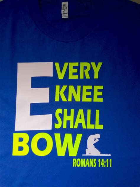 Every Knee Shall Bow (short sleeve) – SAVED BY PREACHING