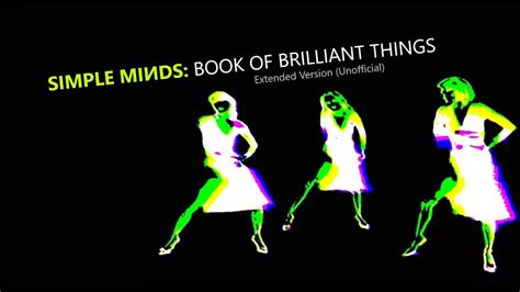 Simple Minds: Book of Brilliant Things [12” Extended Version 2023, Unofficial] - YouTube