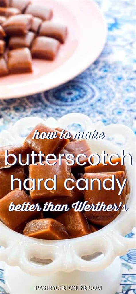 Butterscotch Hard Candy Recipe - Pastry Chef Online