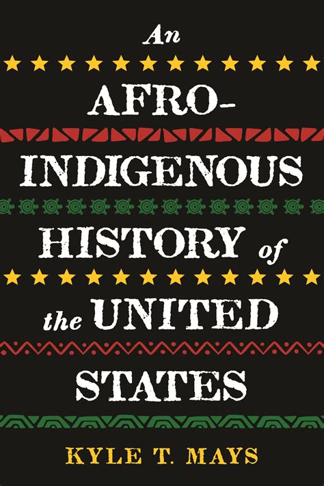 An Afro-Indigenous History of the United States (Revisioning History ...