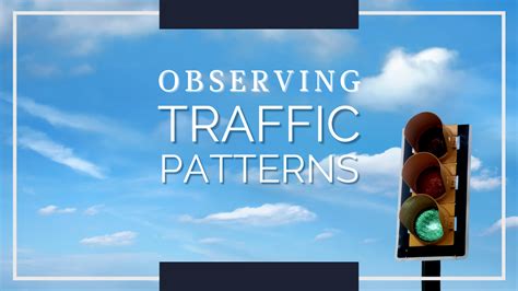 Observing Traffic Patterns - LifeSpring International Ministries