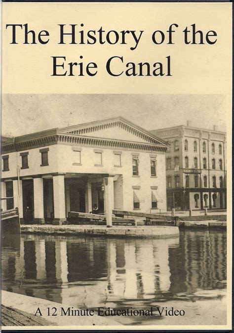 The History of the Erie Canal DVD – Erie Canal Museum