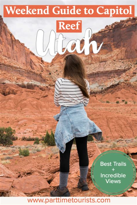 Weekend Guide to Capitol Reef [Best Trails + Incredible Views]