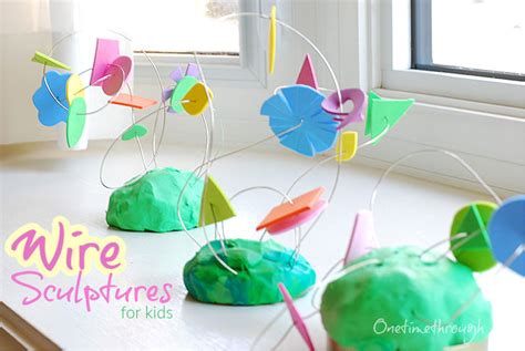 Colourful and Easy Wire Sculpture for Kids - One Time Through Armature ...