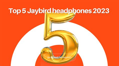 Title: 2023's Top 5 Jaybird Headphones - Unveiling the Ultimate Picks