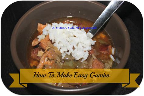 How To Make Easy Gumbo!