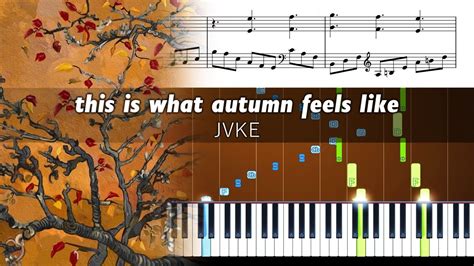 JVKE - this is what autumn feels like - Accurate Piano Tutorial with ...