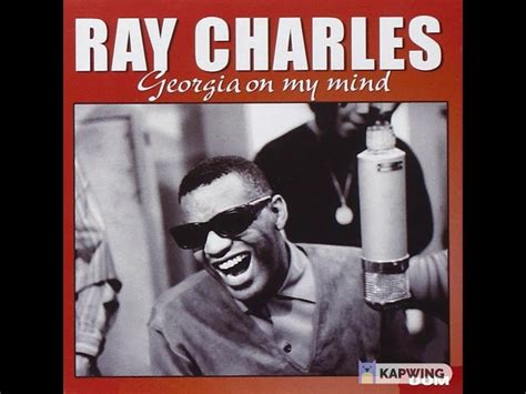Ray Charles Georgia On My Mind