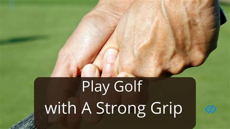 How To Play Golf With A Strong Grip | Golf Gifted