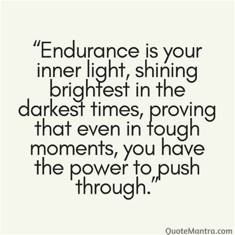 Endurance Quotes - QuoteMantra