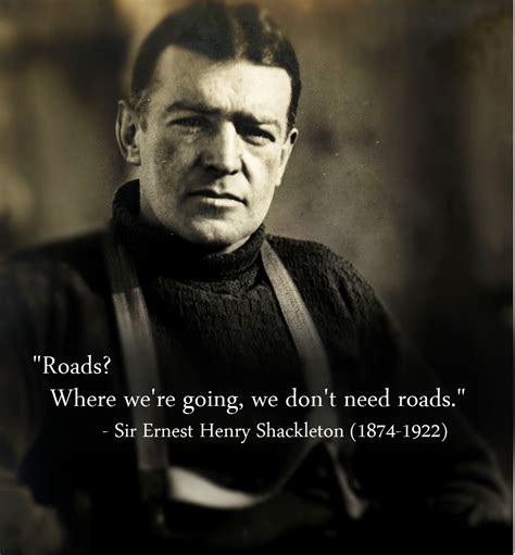 Sir Ernest Shackleton Quotes. QuotesGram